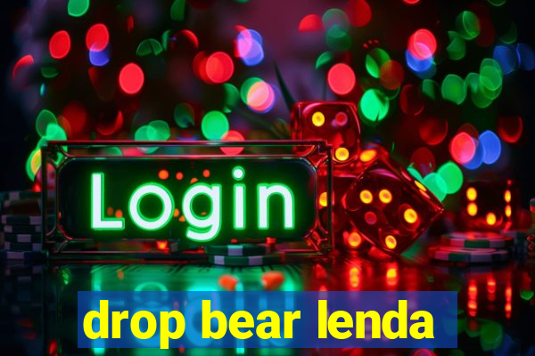 drop bear lenda